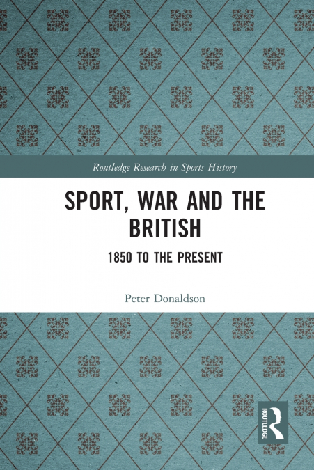 Sport, War and the British