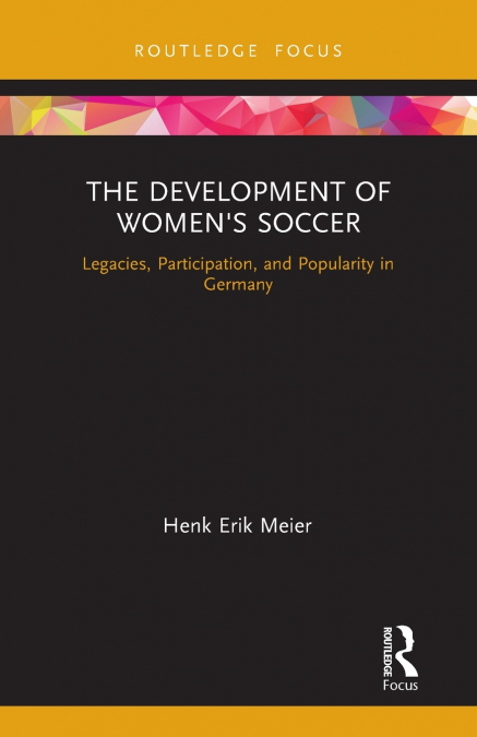 The Development of Women’s Soccer
