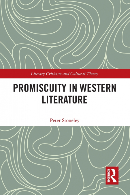 Promiscuity in Western Literature