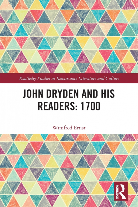 John Dryden and His Readers