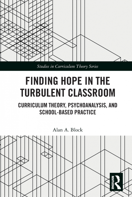 Finding Hope in the Turbulent Classroom