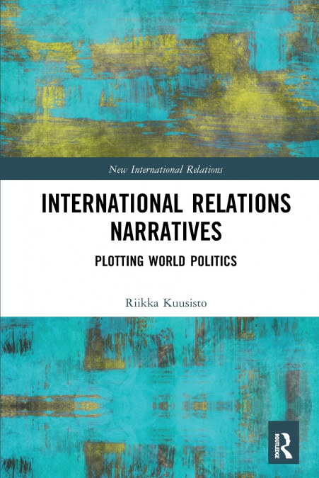 International Relations Narratives