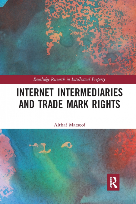 Internet Intermediaries and Trade Mark Rights