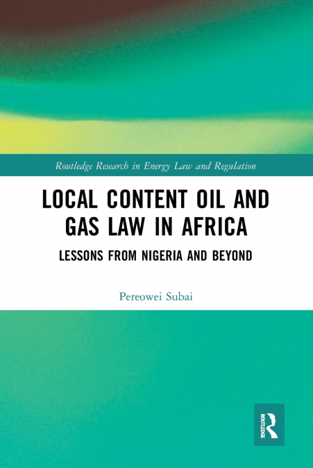 Local Content Oil and Gas Law in Africa