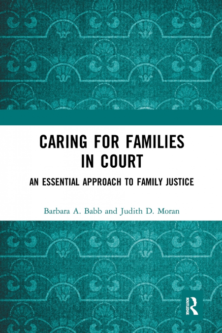 Caring for Families in Court