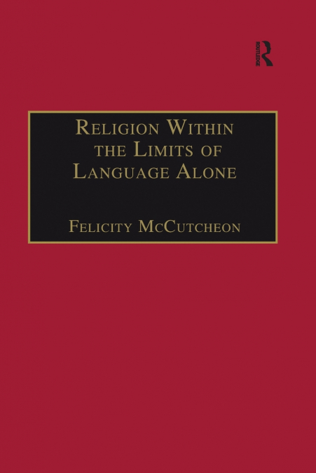 Religion Within the Limits of Language Alone