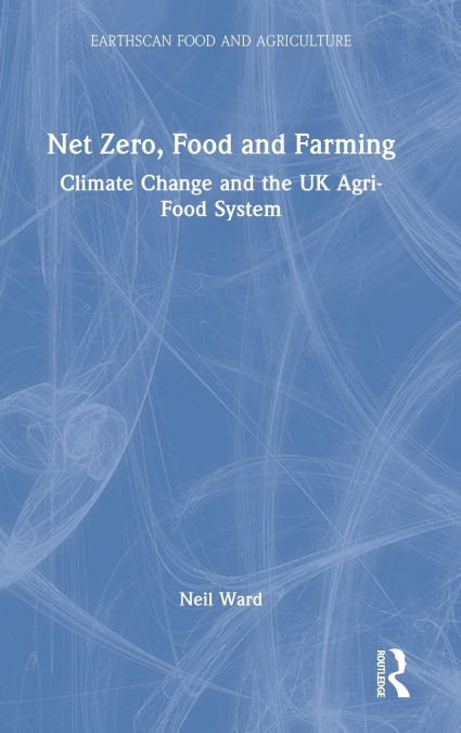Net Zero, Food and Farming