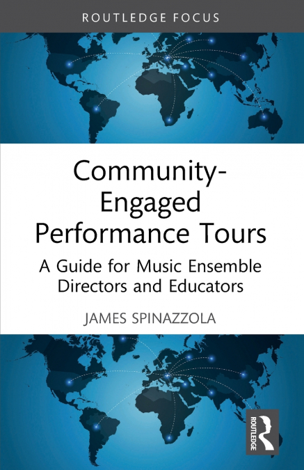 Community-Engaged Performance Tours