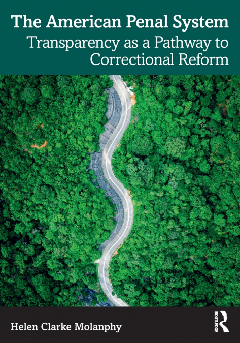 The American Penal System