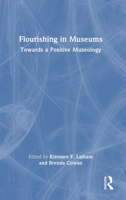 Flourishing in Museums