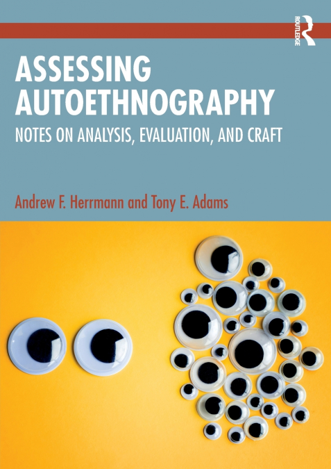 Assessing Autoethnography