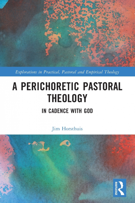 A Perichoretic Pastoral Theology