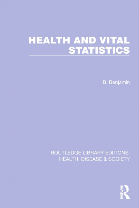 Health and Vital Statistics