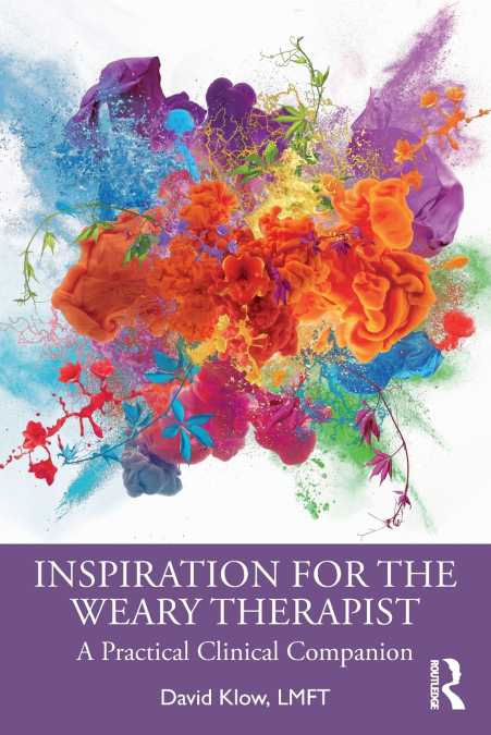 Inspiration for the Weary Therapist
