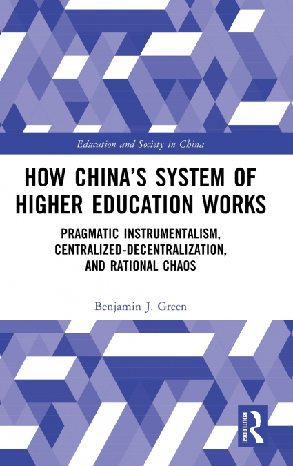 How China’s System of Higher Education Works