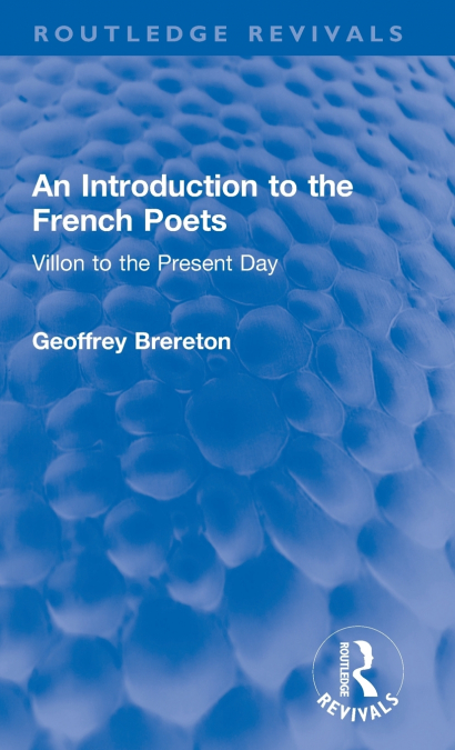 An Introduction to the French Poets
