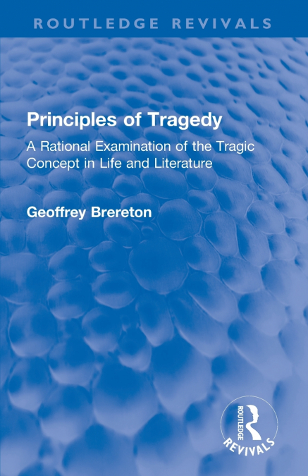 Principles of Tragedy