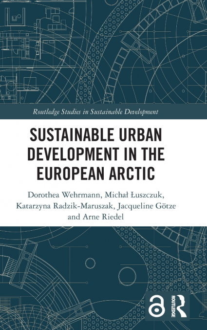 Sustainable Urban Development in the European Arctic