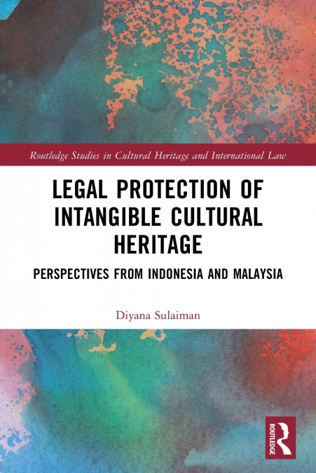 Legal Protection of Intangible Cultural Heritage