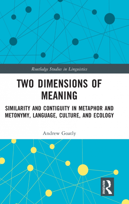 Two Dimensions of Meaning