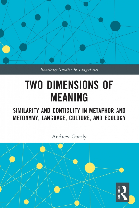 Two Dimensions of Meaning
