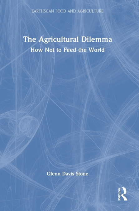The Agricultural Dilemma