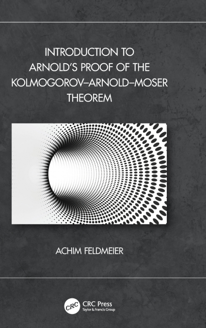 Introduction to Arnold’s Proof of the Kolmogorov-Arnold-Moser Theorem