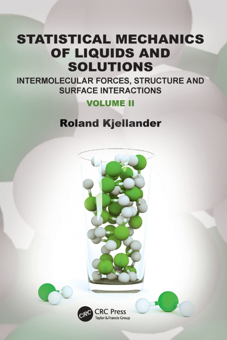 Statistical Mechanics of Liquids and Solutions