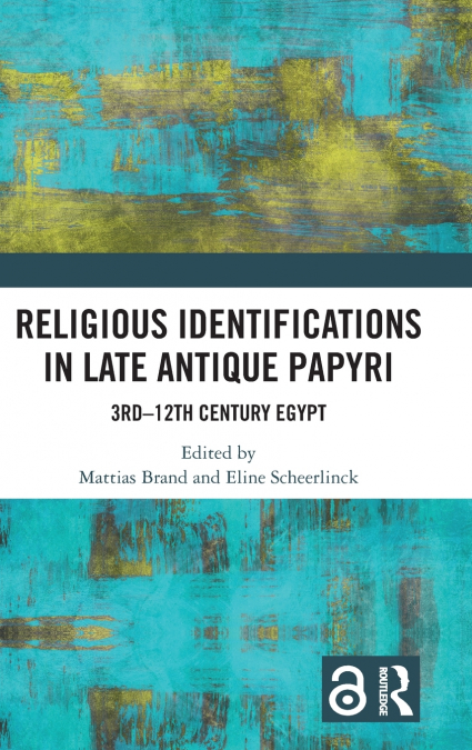 Religious Identifications in Late Antique Papyri