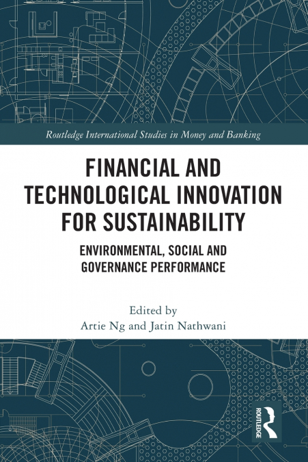 Financial and Technological Innovation for Sustainability