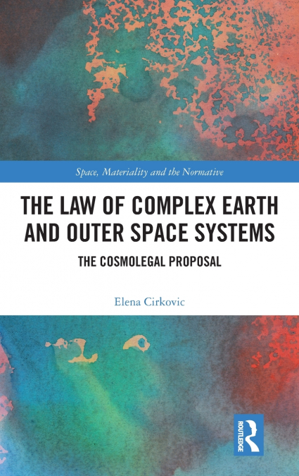 The Law of Complex Earth and Outer Space Systems