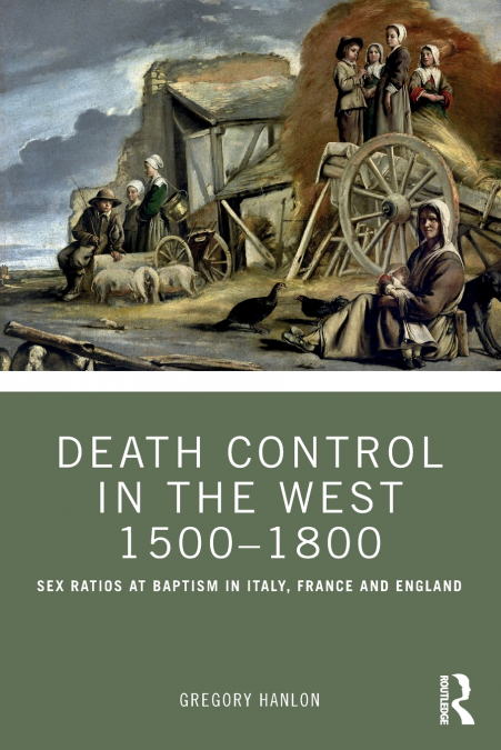Death Control in the West 1500-1800