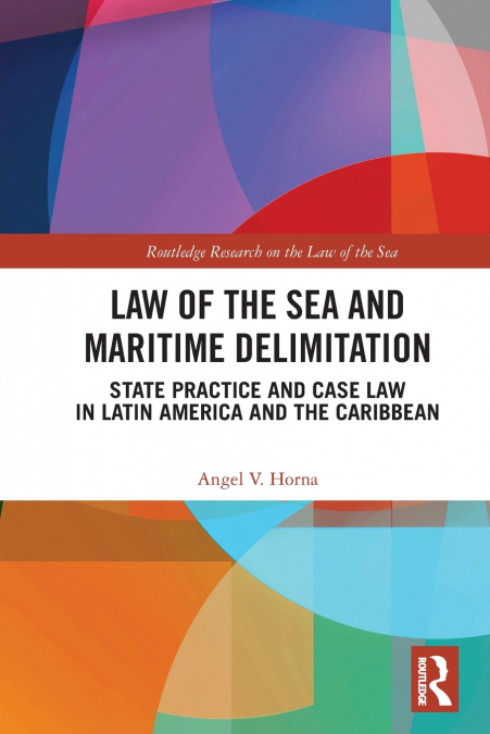 Law of the Sea and Maritime Delimitation