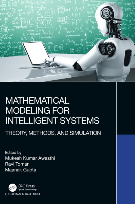 Mathematical Modeling for Intelligent Systems