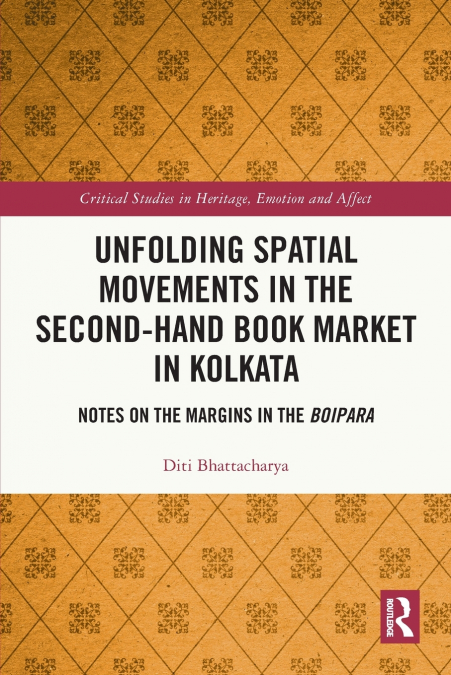 Unfolding Spatial Movements in the Second-Hand Book Market in Kolkata