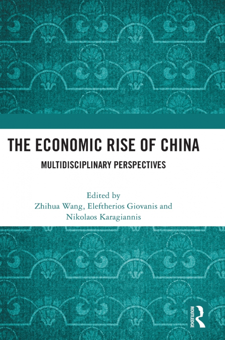 The Economic Rise of China