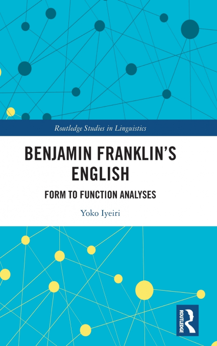Benjamin Franklin’s English