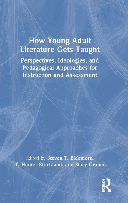 How Young Adult Literature Gets Taught