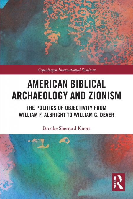 American Biblical Archaeology and Zionism