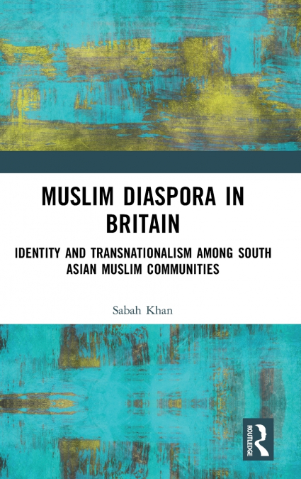 Muslim Diaspora in Britain
