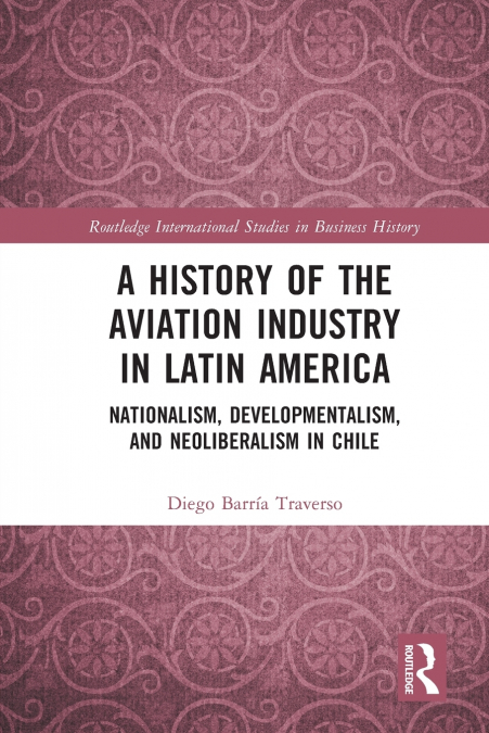 A History of the Aviation Industry in Latin America