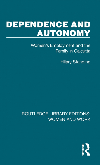 Dependence and Autonomy