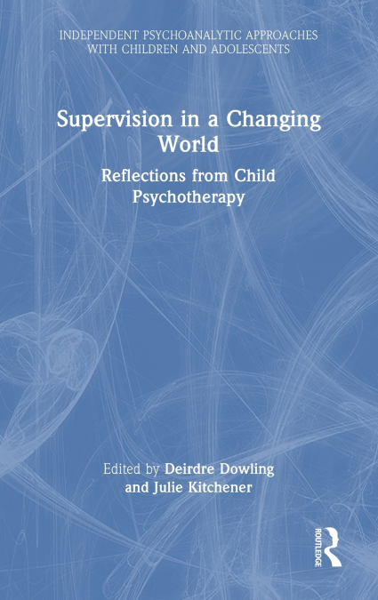 Supervision in a Changing World