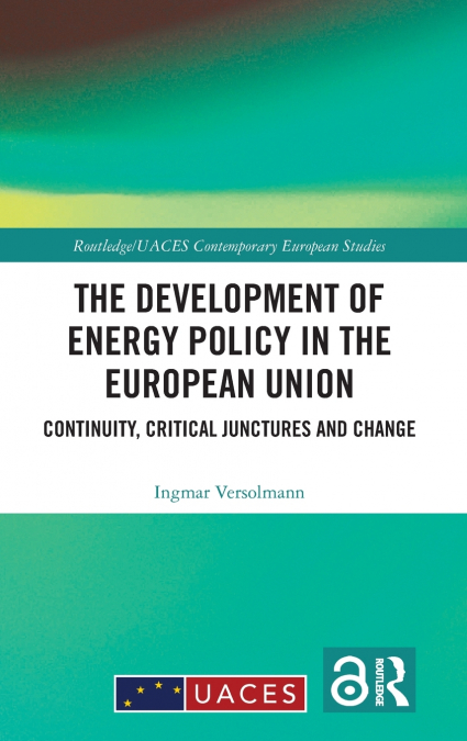 The Development of Energy Policy in the European Union