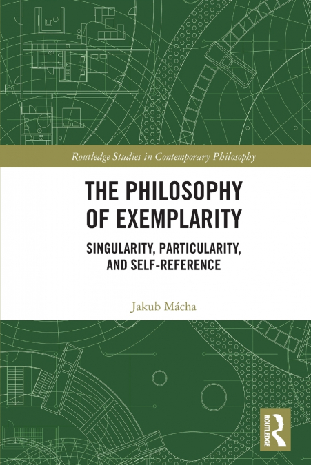 The Philosophy of Exemplarity