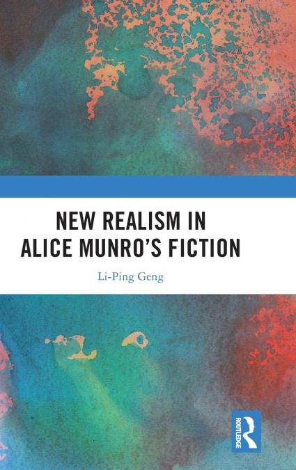 New Realism in Alice Munro’s Fiction