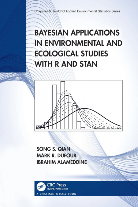 Bayesian Applications in Environmental and Ecological Studies with R and Stan