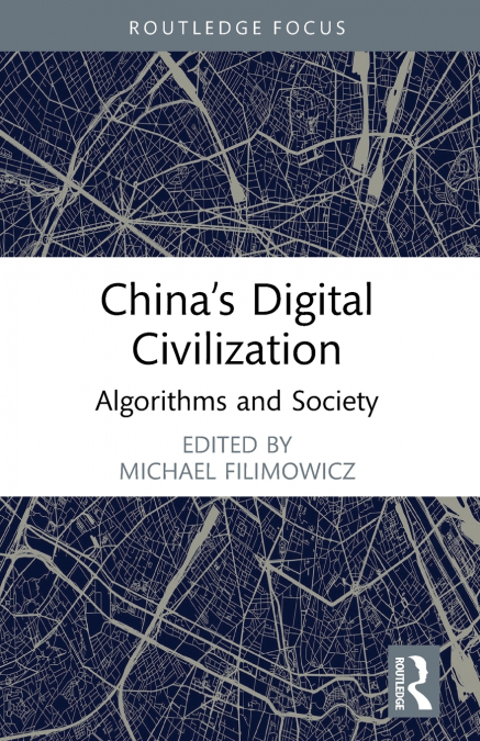 China’s Digital Civilization
