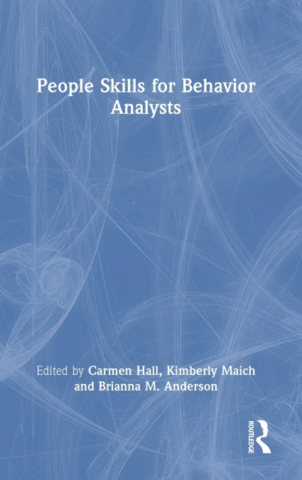 People Skills for Behavior Analysts