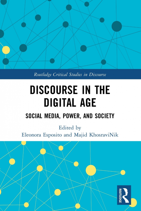 Discourse in the Digital Age